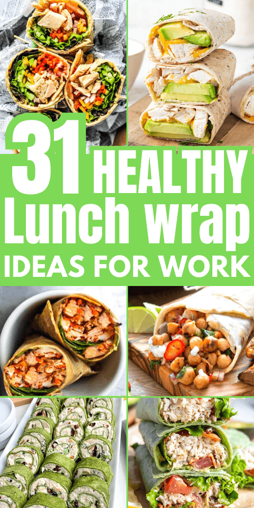 31+ Healthy Lunch Wrap Ideas With Easy Recipes